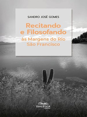 cover image of Recitando e Filosofando às Margens do Rio São Francisco